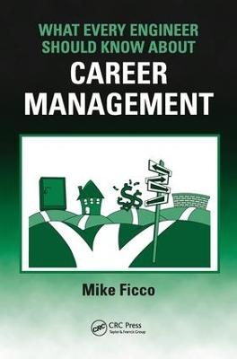 What Every Engineer Should Know About Career Management book