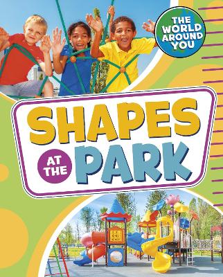 Shapes at the Park by Christianne Jones