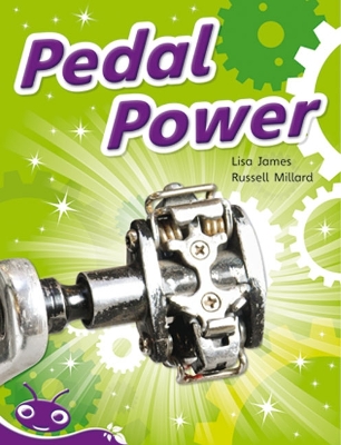 Bug Club Level 19 - Purple: Pedal Power (Reading Level 19/F&P Level K) book