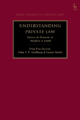 Understanding Private Law: Essays in Honour of Stephen A Smith book