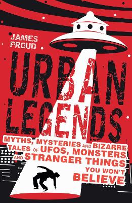 Urban Legends by James Proud