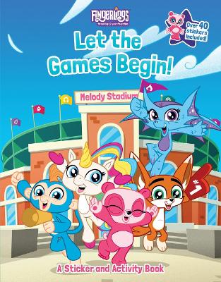 Fingerlings: Let the Games Begin! A Sticker and Activity Book book
