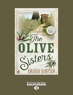 The The Olive Sisters by Amanda Hampson