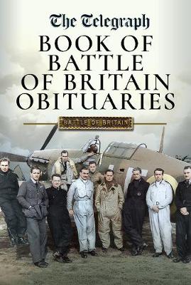 The Daily Telegraph - Book of Battle of Britain Obituaries book