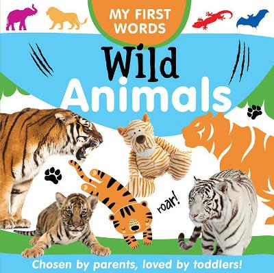 My First Words: Wild Animals: 2020 book