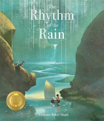 The The Rhythm of the Rain by Grahame Baker-Smith