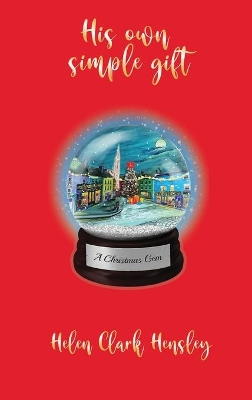 His Own Simple Gift book