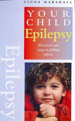 Epilepsy: Practical and Easy-to-follow Advice book