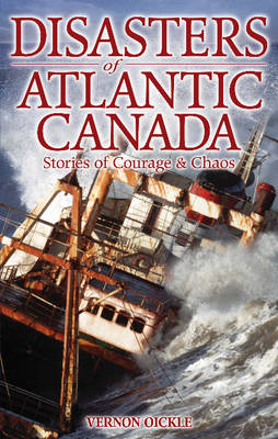 Disasters of Atlantic Canada book