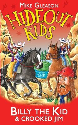 Billy the Kid & Crooked Jim: Book 6 book