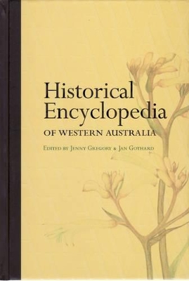 Historical Encyclopaedia of Western Australia book
