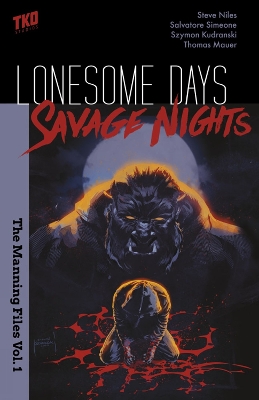 Lonesome Days, Savage Nights Box Set book