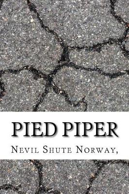 Pied Piper by Nevil Shute