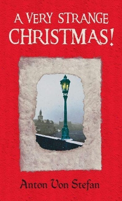 A Very Strange Christmas! book