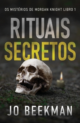 Rituais Secretos by Jo Beekman