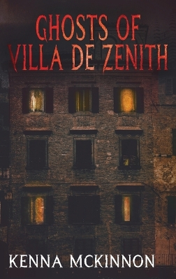 Ghosts of Villa de Zenith book