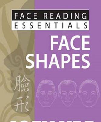 Face Reading Essentials - Face Shapes book