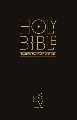 Holy Bible: English Standard Version (ESV) Anglicised Pew Bible (Black Colour) (Collins Anglicised ESV Bibles) book