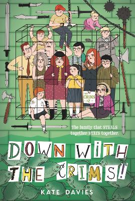 The Crims #2: Down with the Crims! book