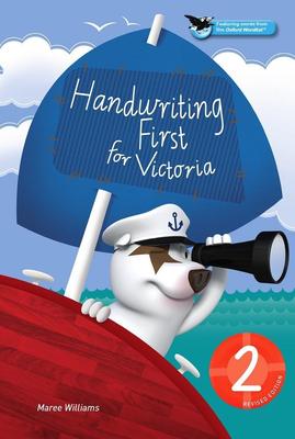Handwriting First for Victoria Revised Edition Year 2 book