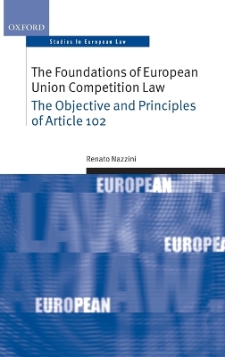 Foundations of European Union Competition Law book