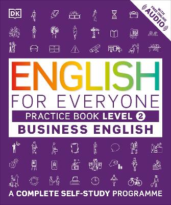 English for Everyone Business English Level 2 Practice Book book
