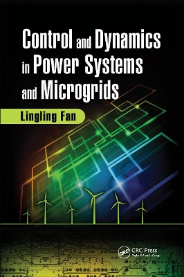 Control and Dynamics in Power Systems and Microgrids book
