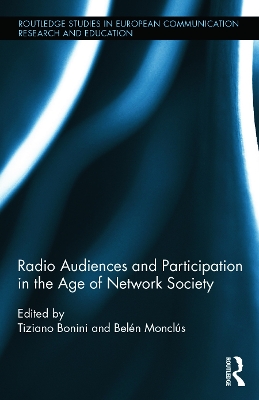 Radio Audiences and Participation in the Age of Network Society book