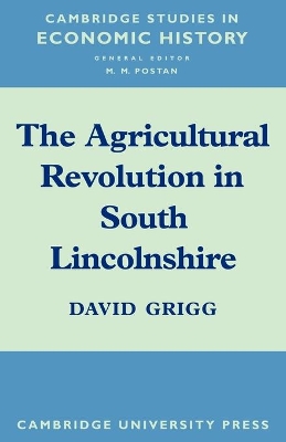 Agricultural Revolution in South Lincolnshire book