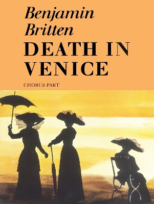 Death In Venice (Chorus Part) by Benjamin Britten