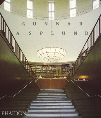 Gunnar Asplund by Peter Blundell-Jones