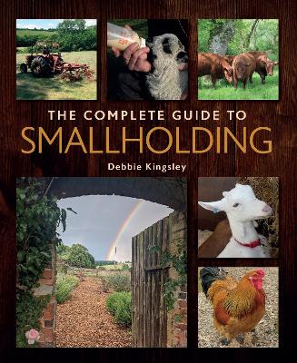 The Complete Guide to Smallholding book