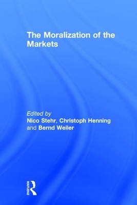 The Moralization of the Markets by Christoph Henning