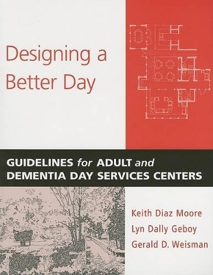 Designing a Better Day by Keith Diaz Moore