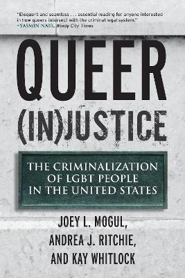 Queer (In)Justice by Joey Mogul