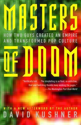 Masters of Doom by David Kushner