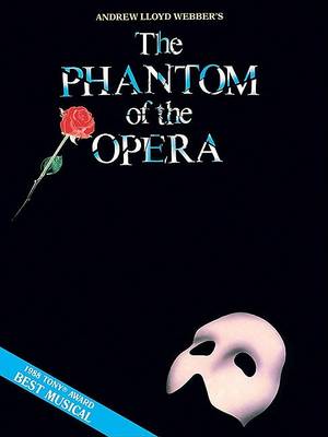 Phantom of the Opera - Souvenir Edition book