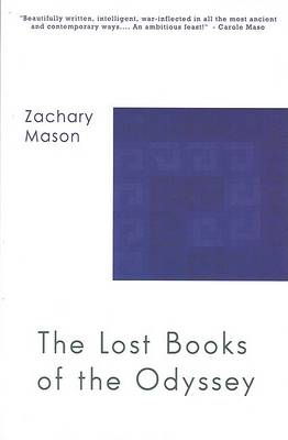 The The Lost Books of the Odyssey by Zachary Mason