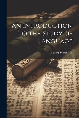 An Introduction to the Study of Language book