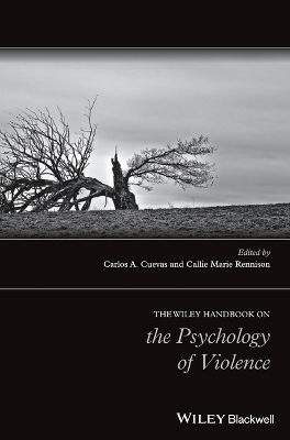 Wiley Handbook on the Psychology of Violence book