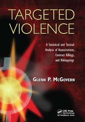 Targeted Violence by Glenn P. McGovern