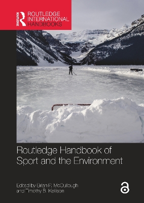 Routledge Handbook of Sport and the Environment book