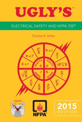 Ugly's Electrical Safety And NFPA 70E, 2015 Edition book