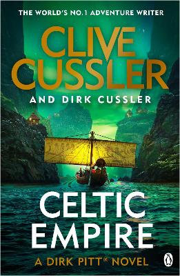 Celtic Empire: Dirk Pitt #25 book