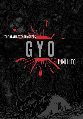 Gyo 2-in-1 Deluxe Edition by Junji Ito