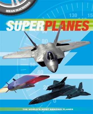 Mean Machines: Superplanes book