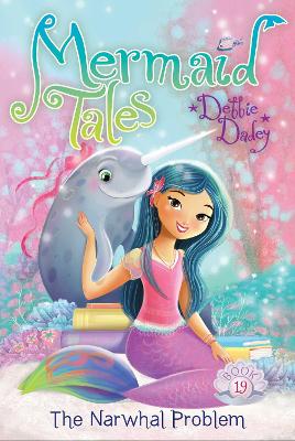 The Narwhal Problem: Volume 19 book
