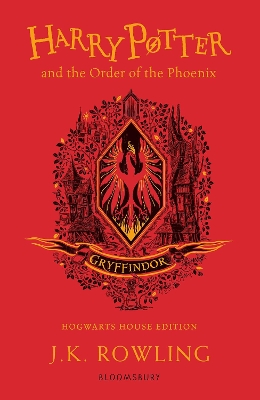 Harry Potter and the Order of the Phoenix – Gryffindor Edition by J. K. Rowling