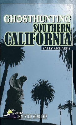 Ghosthunting Southern California book