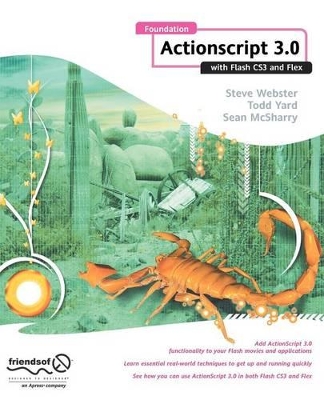 Foundation ActionScript 3.0 with Flash CS3 and Flex book